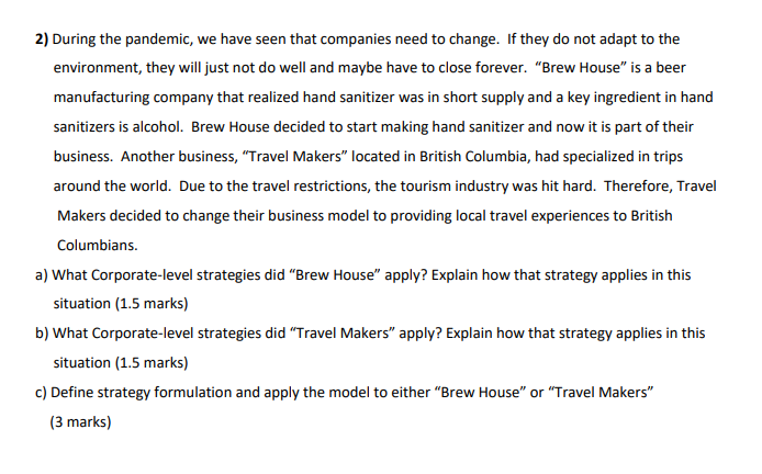 During the pandemic, we have seen that companies