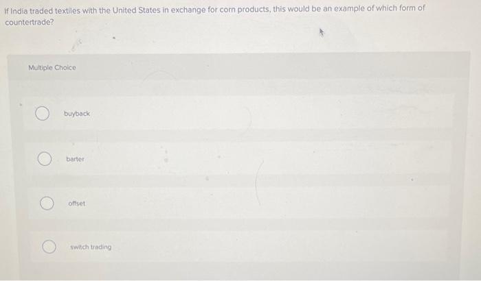 If India traded textiles with the United States