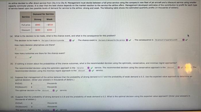 need help with part c-e all parts are shown (a).