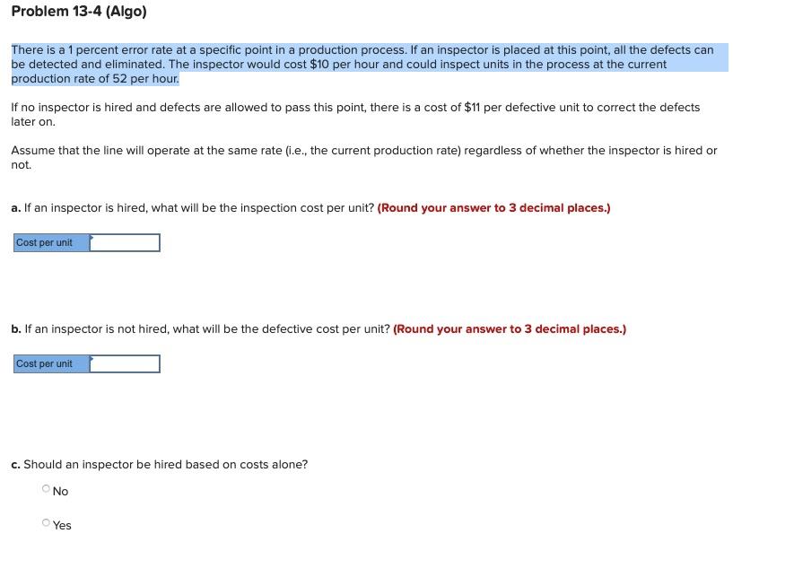 Problem 13-4 (Algo) There is a 1 percent error