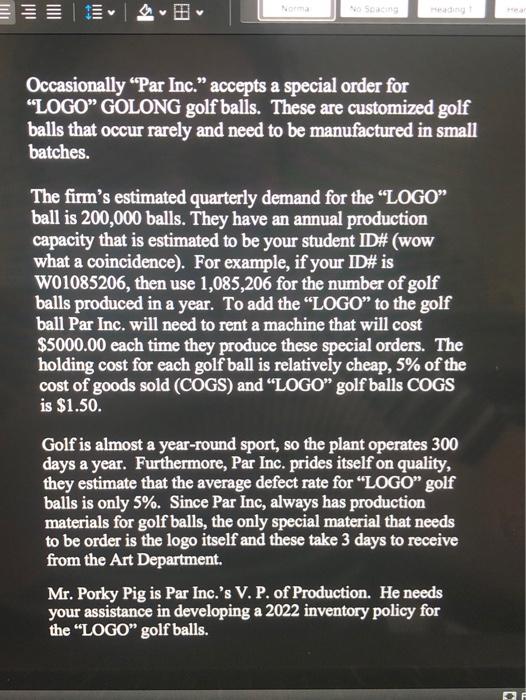 Occasionally Par Inc." accepts a special order