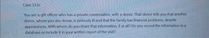 You are a gift officer who has a private