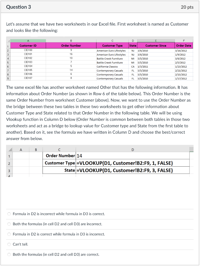 Question 3 20 pts Let's assume that we have two