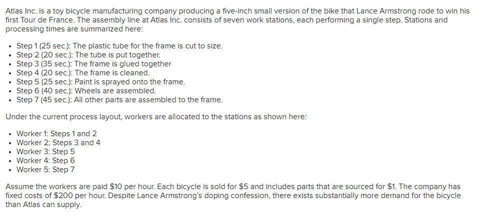 Atlas Inc. is a toy bicycle manufacturing company