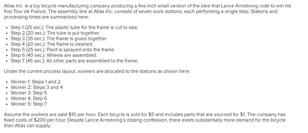 Atlas Inc. is a toy bicycle manufacturing company