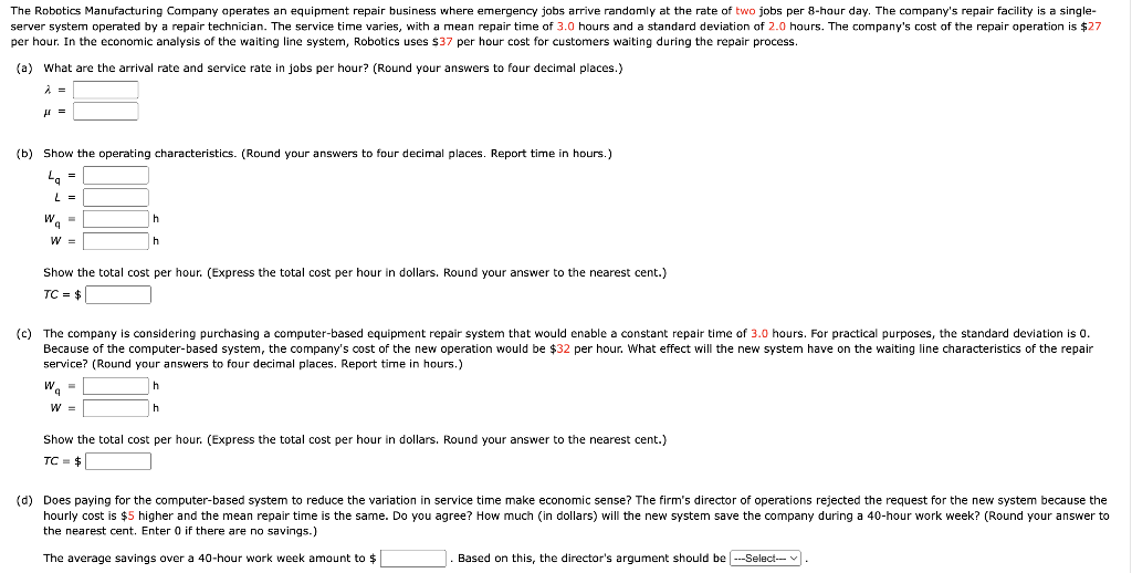 per hour. In the economic analysis of the waiting