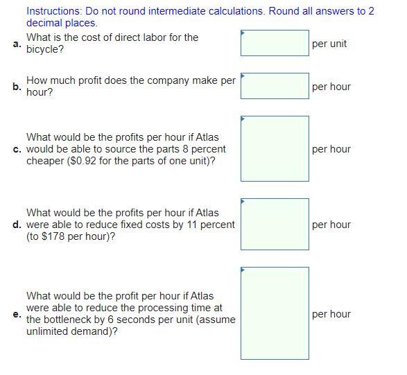 Atlas Inc. is a toy bicycle manufacturing company