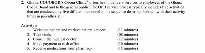 solve for me 2. Ghana COCOBOD's Cocoa Clinic