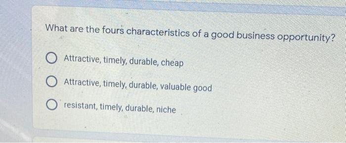 What are the fours characteristics of a good