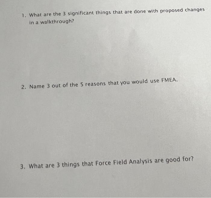 1. What are the 3 significant things that are