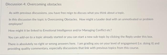 topic is overcoming obstactes Discussion 4: