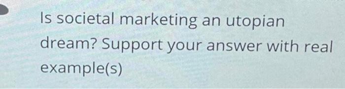 kindly answer with short explanation and real