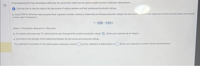 A manulacturing firm has devolopod o shils test,