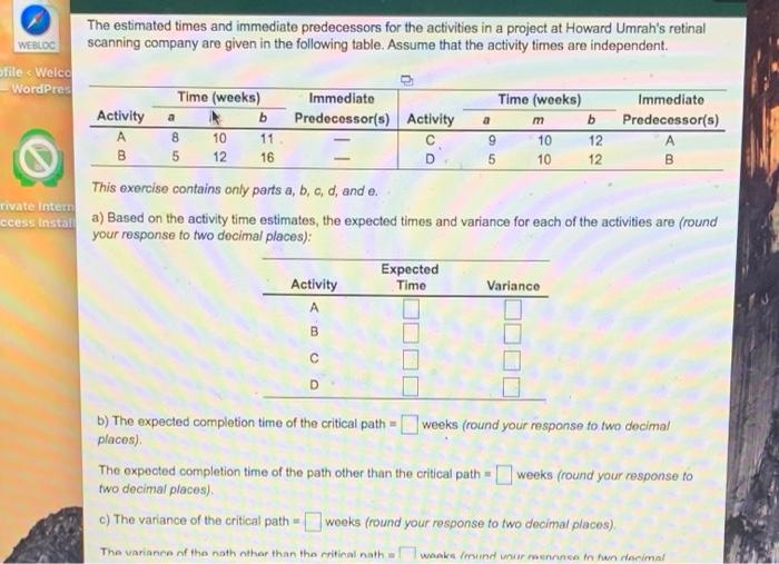 WEBLOC a b a b 11 The estimated times and