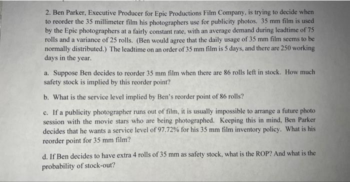 2. Ben Parker, Executive Producer for Epic
