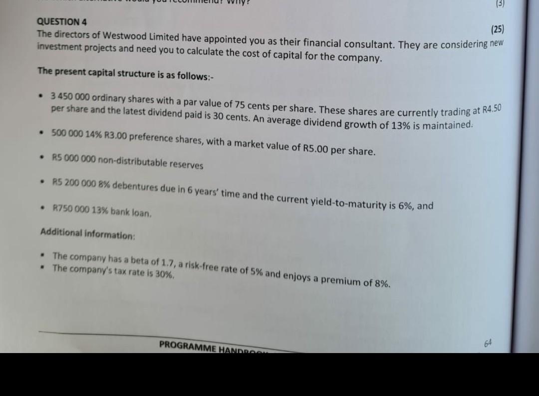 (3) (25) QUESTION 4 The directors of Westwood