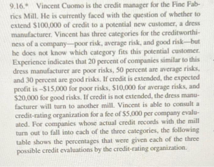 a)Draw a decision tree and solve it assuming the