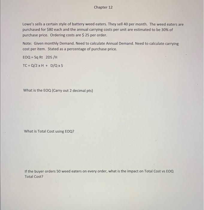 Chapter 12 Lowe's sells a certain style of