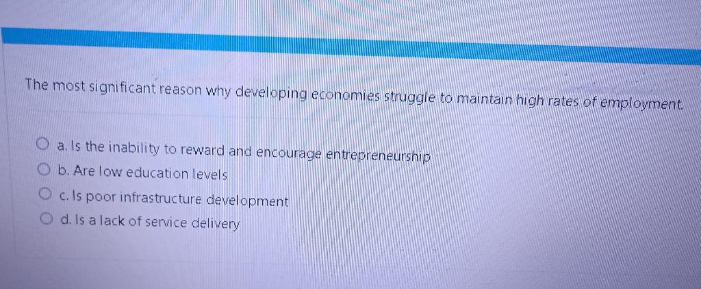 The most significant reason why developing