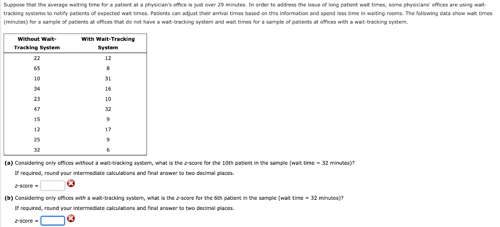 Suppose that the average waiting time for a