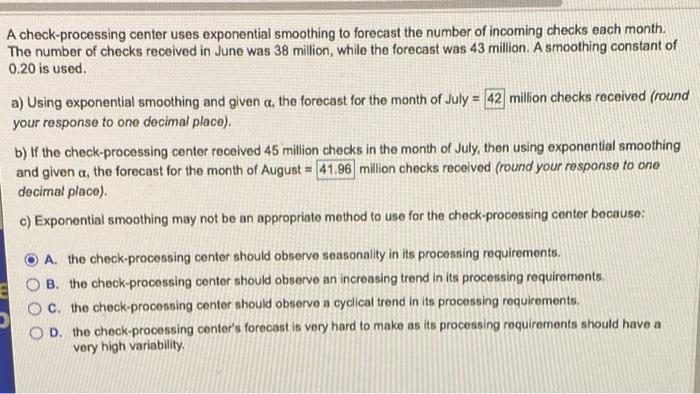 A check-processing center uses exponential