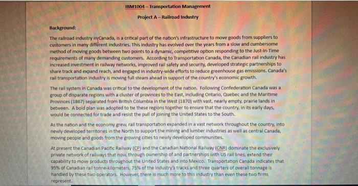 Background: The railroad industry in Canada, is a