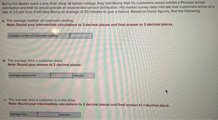 Benny the Barber owns a one-chair shop. At barber