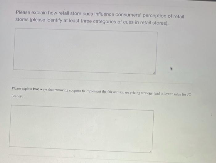 Please explain how retail store cues influence