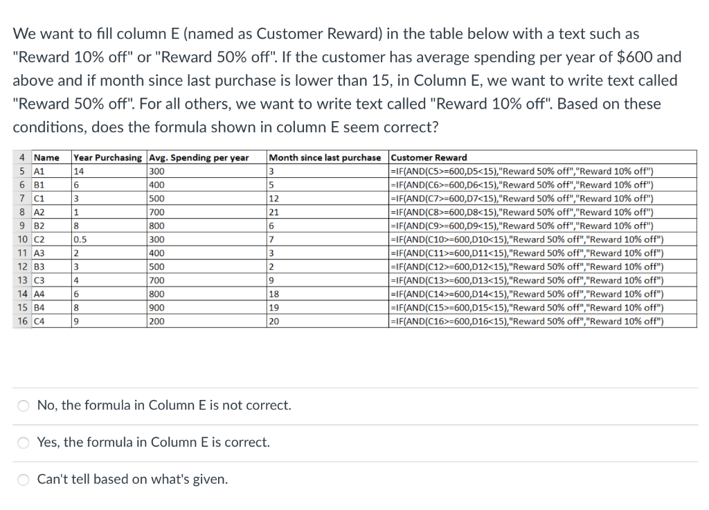 We want to fill column E (named as Customer
