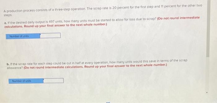 A production process consists of a three-step