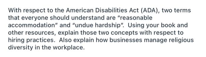With respect to the American Disabilities Act