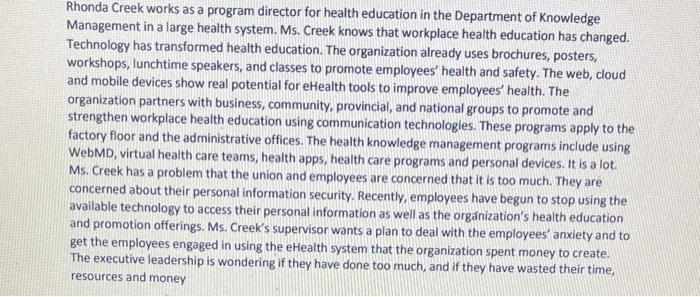 Rhonda Creek works as a program director for