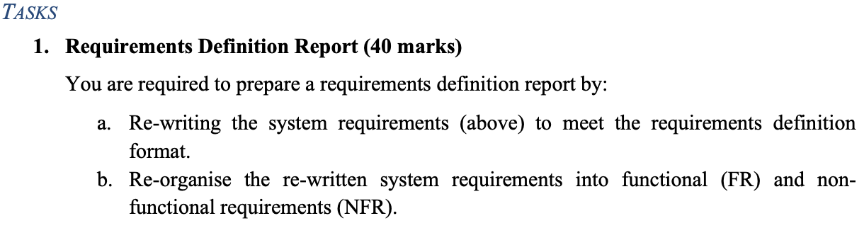TASKS 1. Requirements Definition Report (40