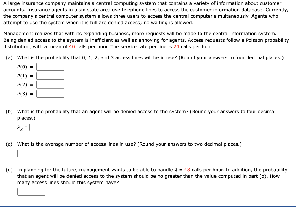 A large insurance company maintains a central