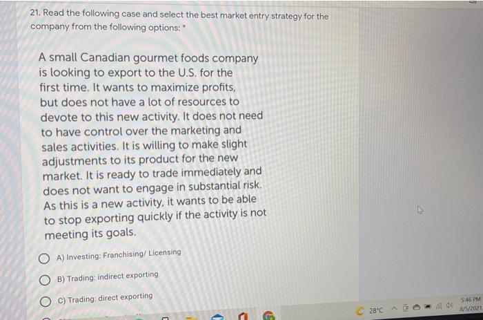 21. Read the following case and select the best