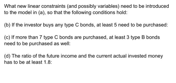 An investor considers buying 3 types of two-year