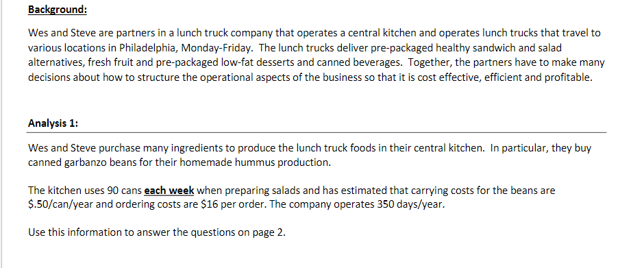 Background: Wes and Steve are partners in a lunch