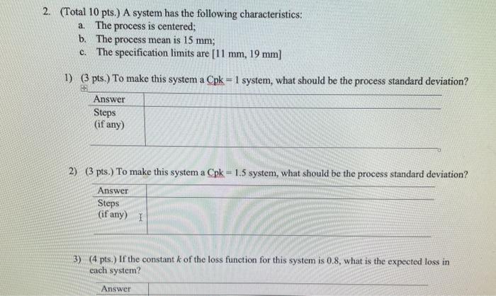 2. (Total 10 pts.) A system has the following