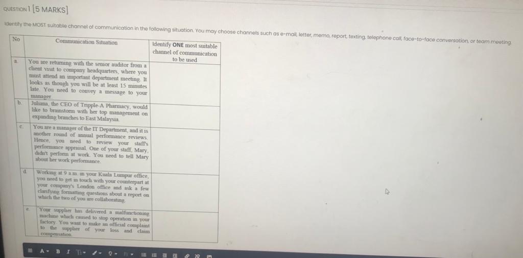 QUESTION (5 MARKS] Identity the MOST suitable