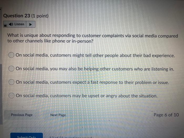 Question 23 (1 point) Listen What is unique about