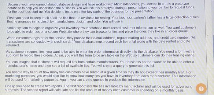 CASE BACKGROUND Many men need good neckties for