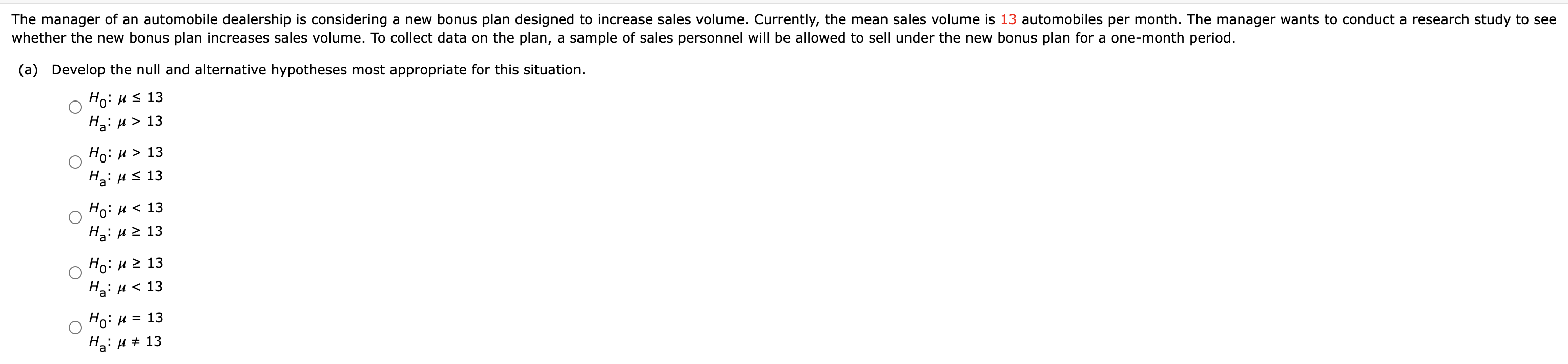 whether the new bonus plan increases sales