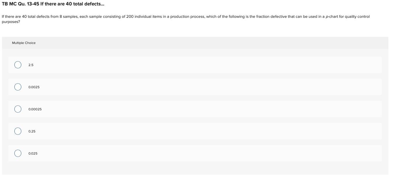 TB MC Qu. 13-45 If there are 40 total defects...