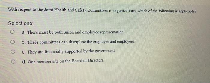 With respect to the Joint Health and Safety