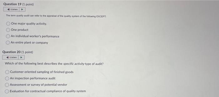 The tem quality audit can refer to the appraisal