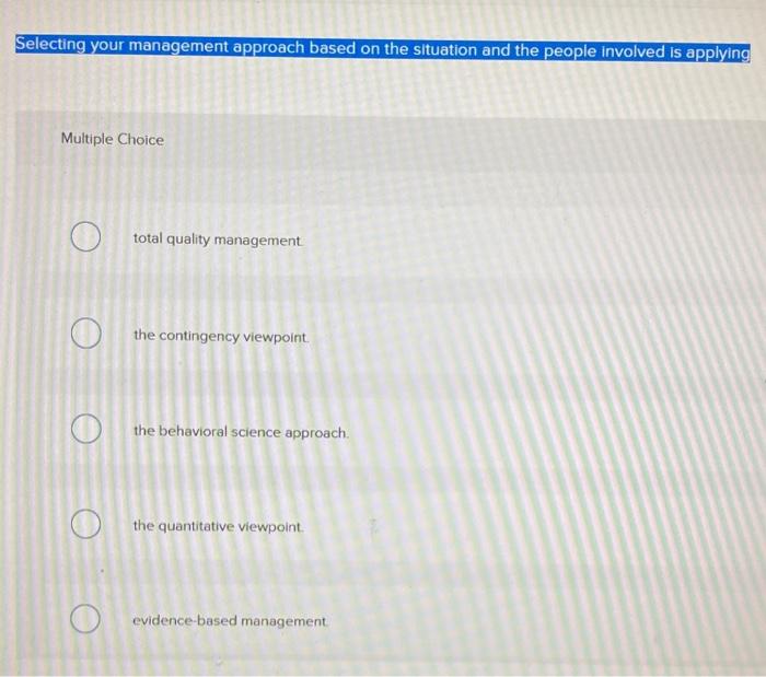 Selecting your management approach based on the