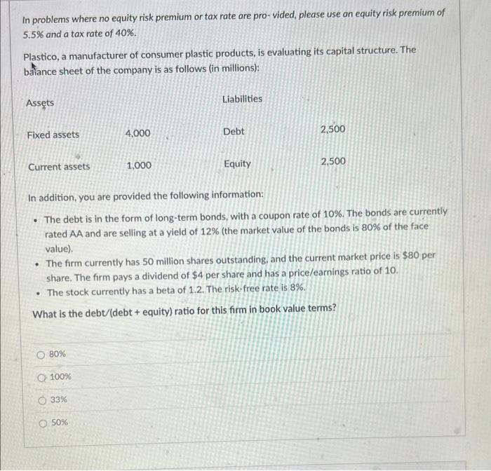 In problems where no equity risk premium or tax