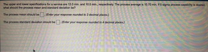 Please clearly provide the process mean and the