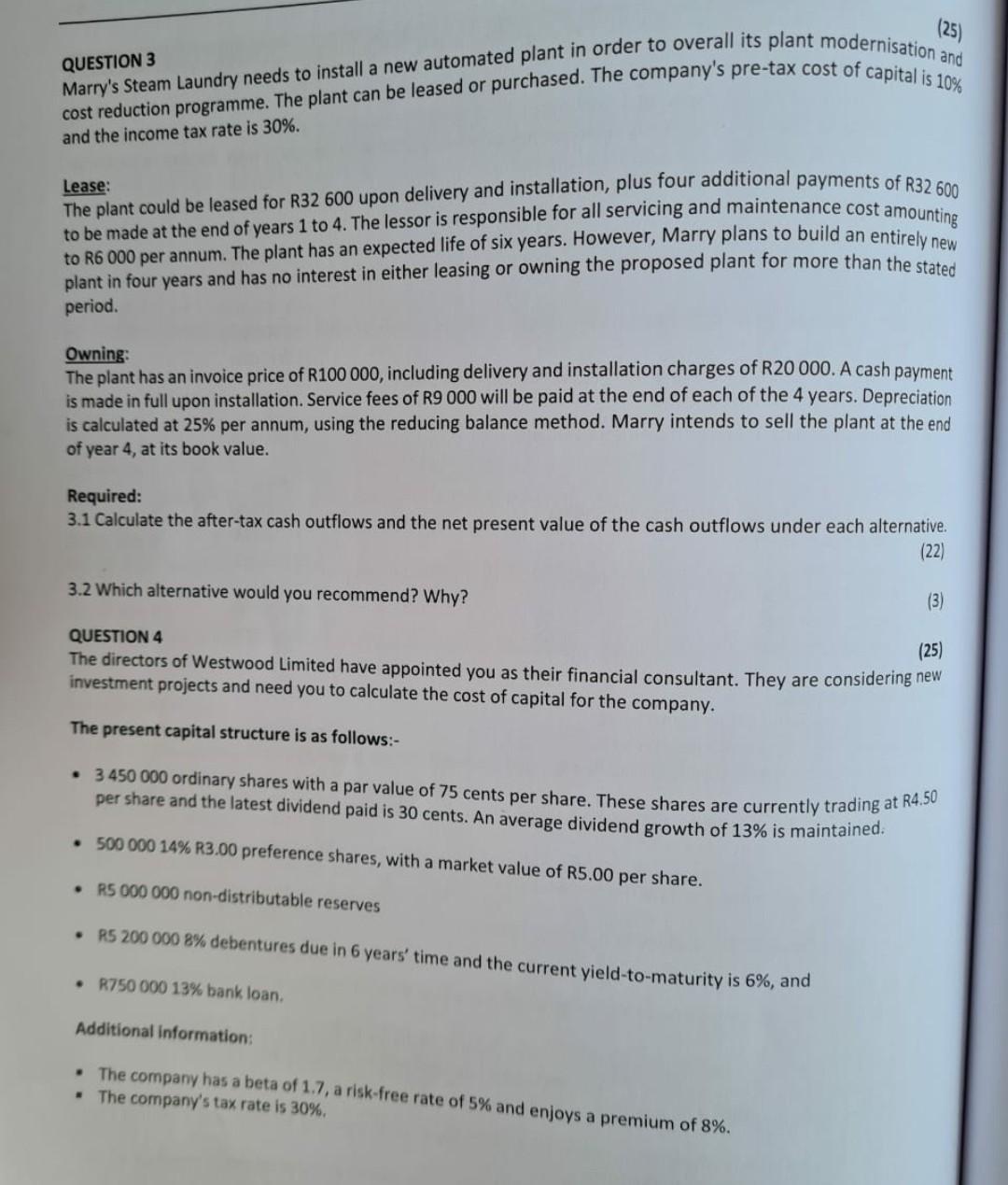 (25) QUESTION 3 Marry's Steam Laundry needs to
