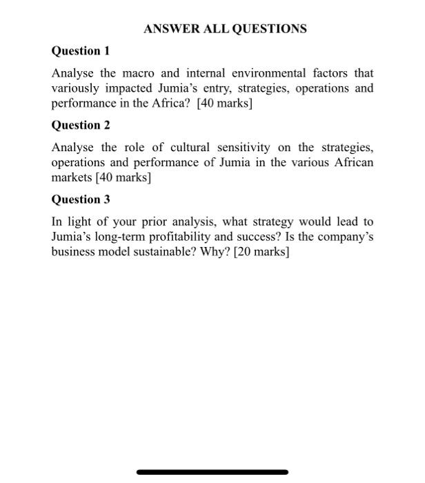 ANSWER ALL QUESTIONS Question 1 Analyse the macro